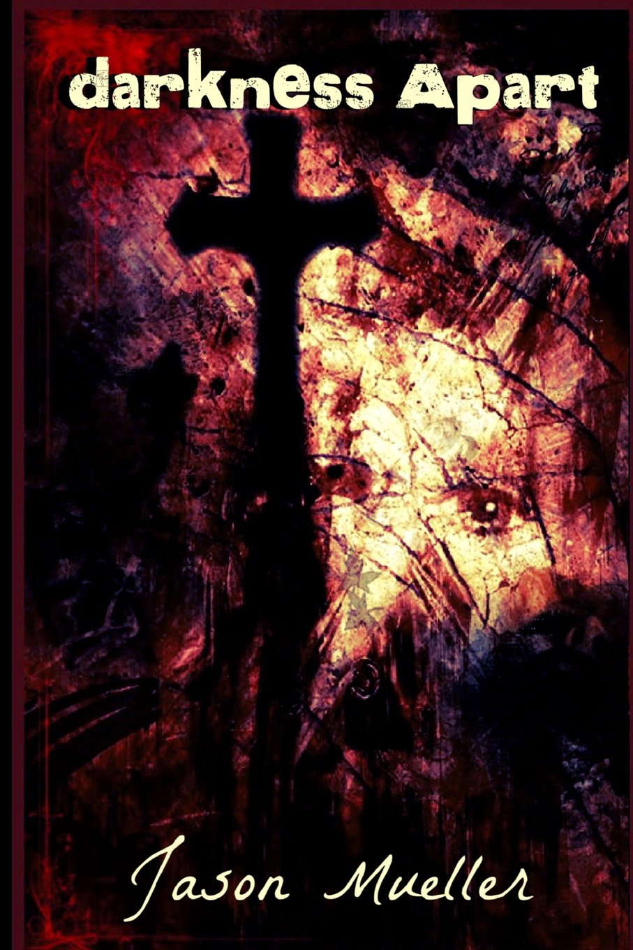 Darkness Apart poster