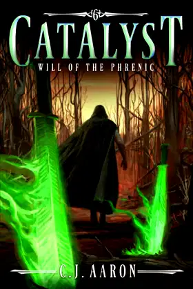 Will of the Phrenic (Catalyst) poster