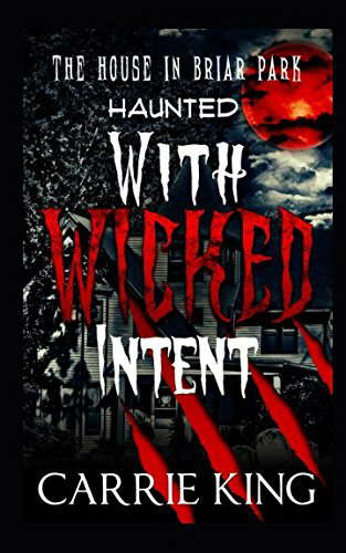 With Wicked Intent (The Haunted House in Briar Park Series) poster