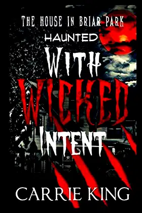 With Wicked Intent (The Haunted House in Briar Park Series) poster