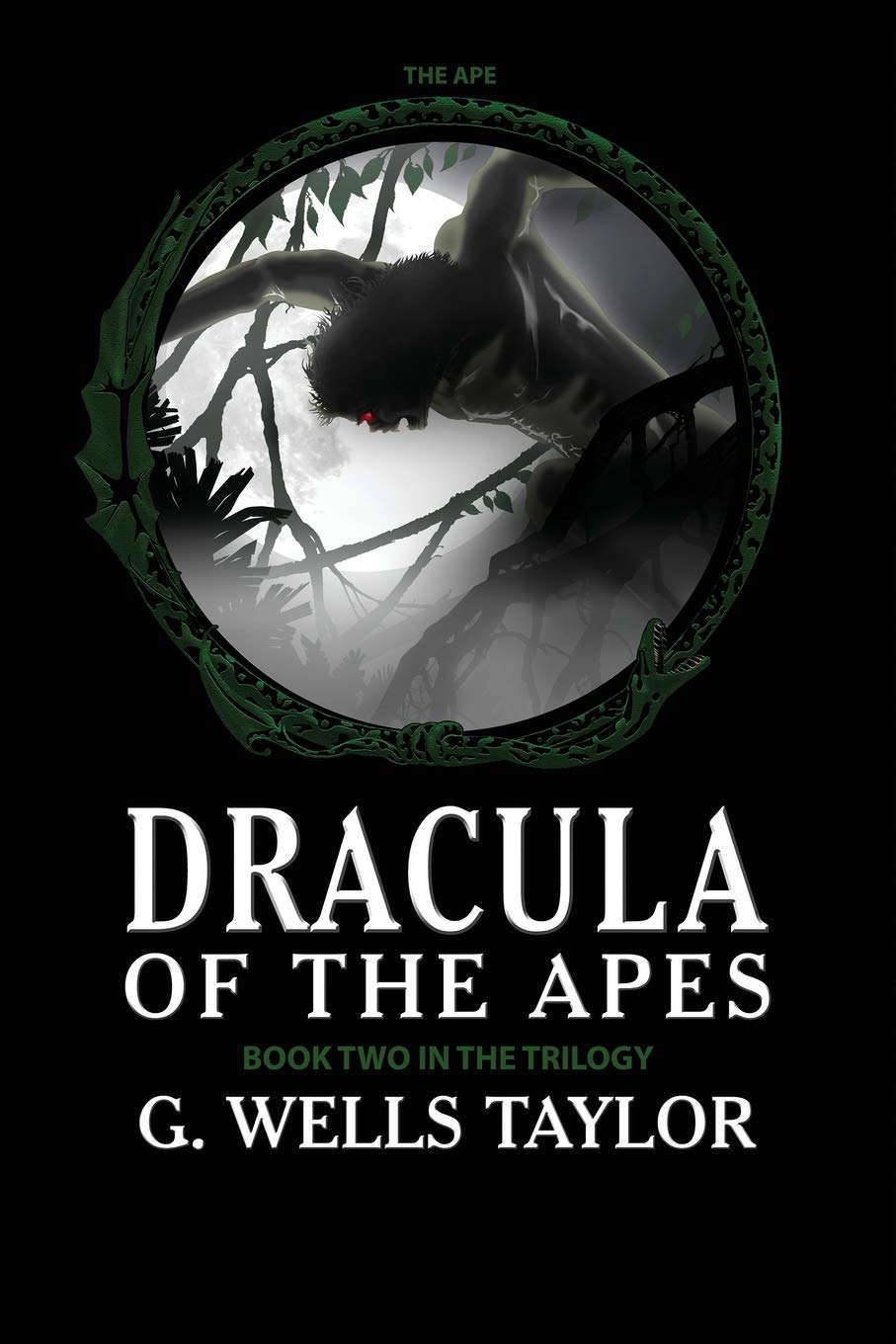 The Ape: Dracula of the Apes Book 2 poster