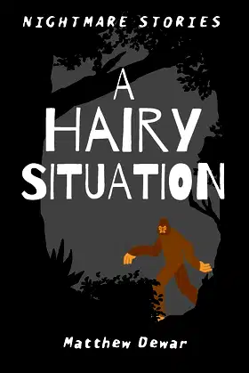 A Hairy Situation (Nightmare Stories) poster