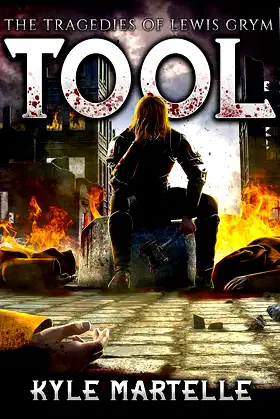 Tool: The Tragedies of Lewis Grym poster