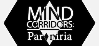 MIND CORRIDORS: Paroniria capsule
