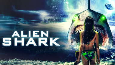 Alien Shark | Official Trailer | Horror Brains poster