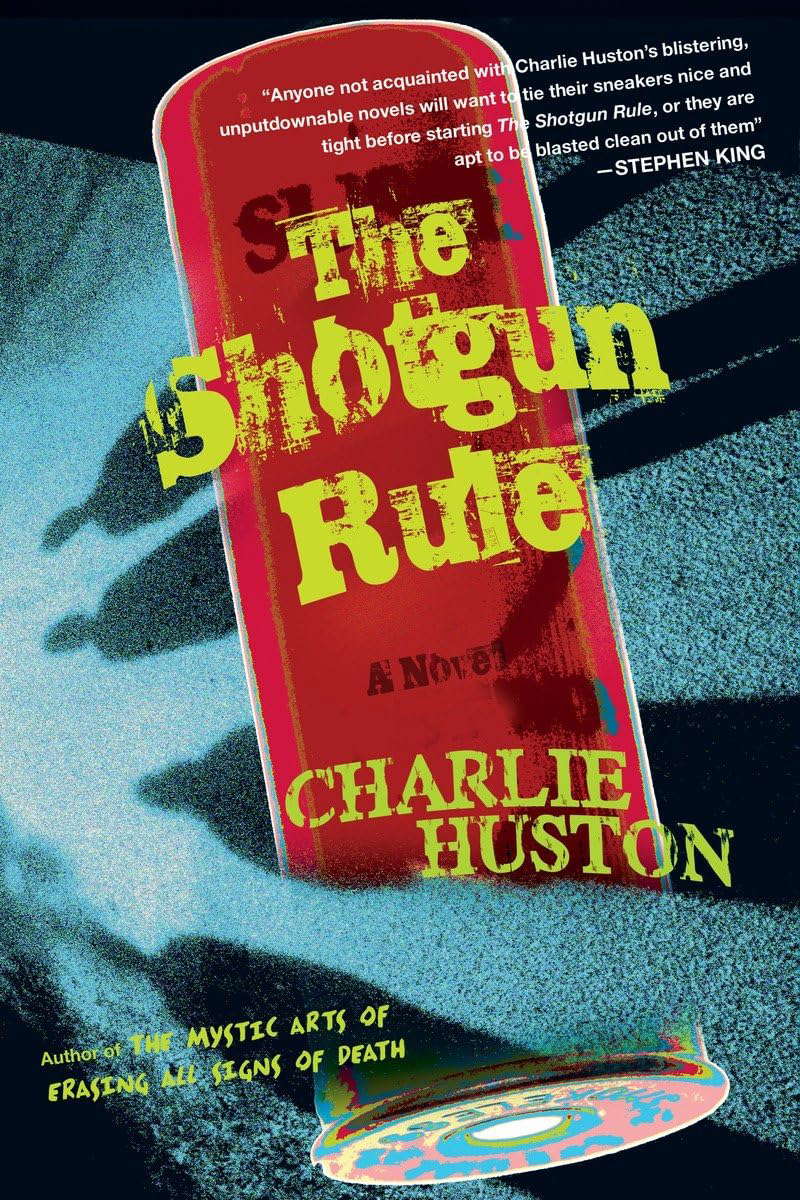 The Shotgun Rule: A Novel poster