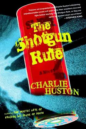 The Shotgun Rule: A Novel poster