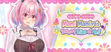 Succubus Sessions: Mami Mamiya's Sweet Slice of Hell capsule