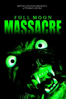 Full Moon Massacre poster
