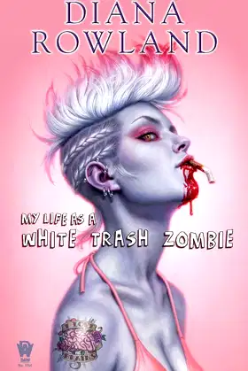 My Life as a White Trash Zombie poster
