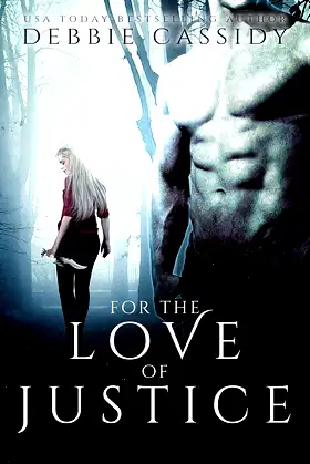 For the Love of Justice (The Nightwatch Academy) poster