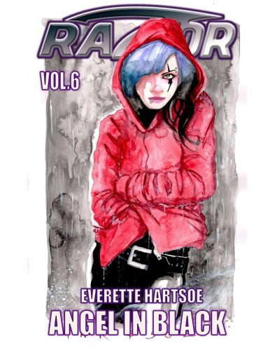 Everette Hartsoe's RAZOR: ANGEL IN BLACK VOL. 6 collected poster