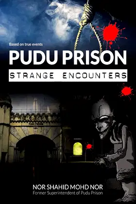 Pudu Prison: Strange Encounters poster