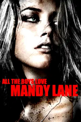 All the Boys Love Mandy Lane poster