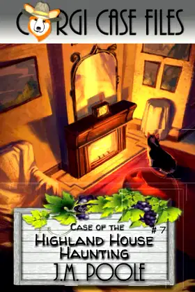 Case of the Highland House Haunting (Corgi Case Files) poster