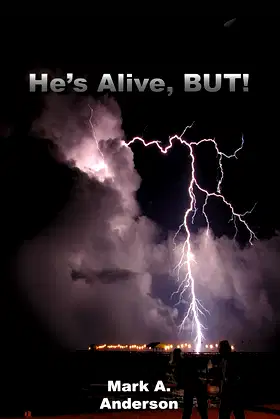 He's Alive, BUT! (The Homza's Son Trilogy) poster