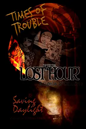 Times of Trouble: The Lost Hour & Saving Daylight poster