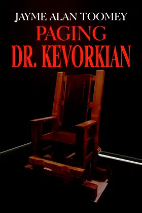Paging Dr. Kevorkian poster