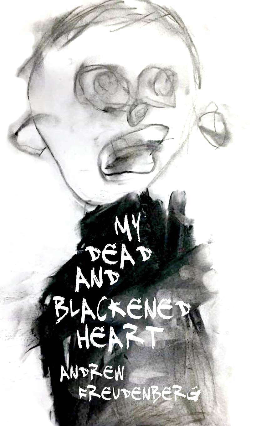 My Dead and Blackened Heart poster