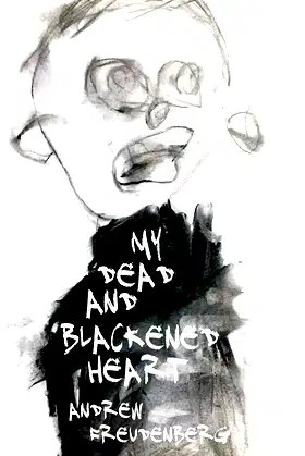 My Dead and Blackened Heart poster