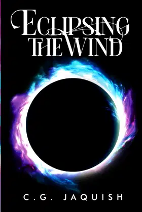 Eclipsing the Wind (To Be Nameless) poster