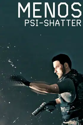 MENOS: PSI-SHATTER poster