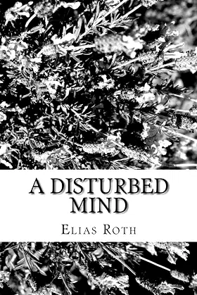 A Disturbed Mind poster