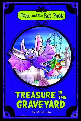 Treasure in the Graveyard (Echo and the Bat Pack) poster