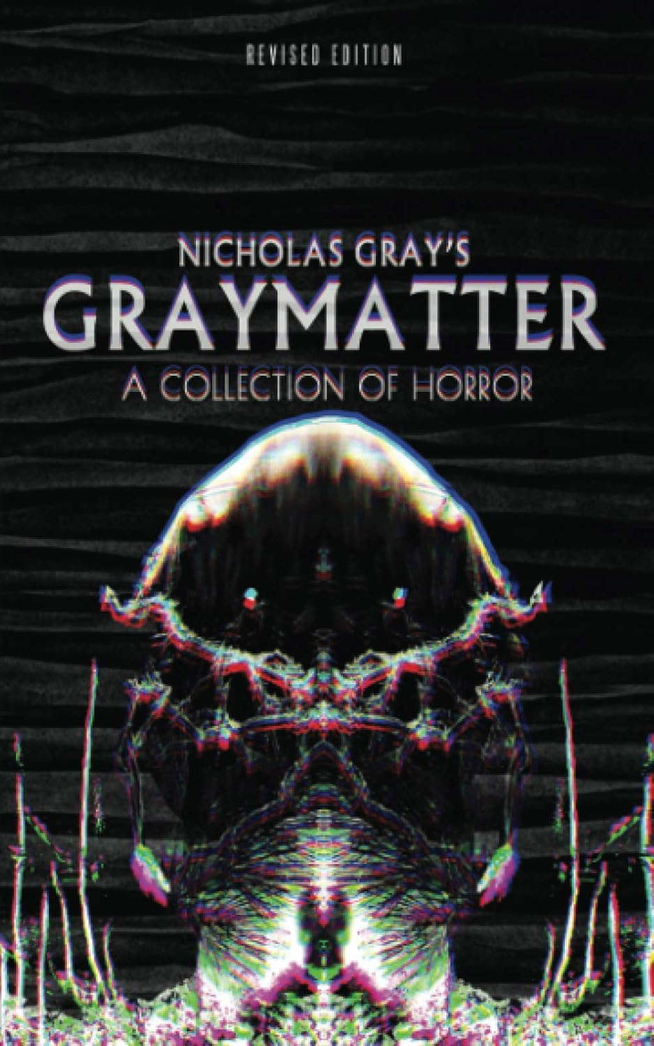 Graymatter: A Collection of Horror: Revised Edition poster