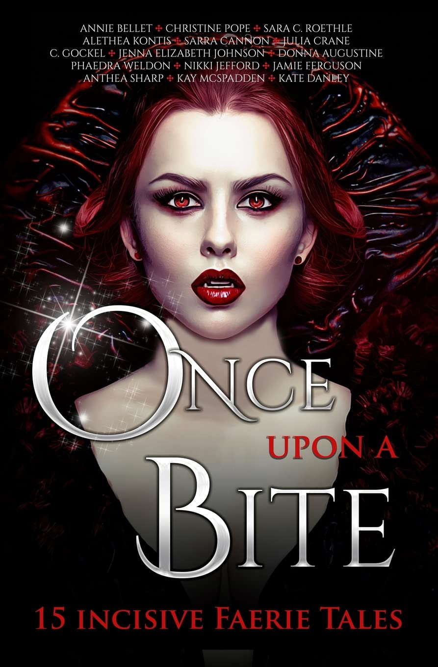 Once Upon a Bite: 15 Incisive Faerie Tales (Once Upon Series) poster
