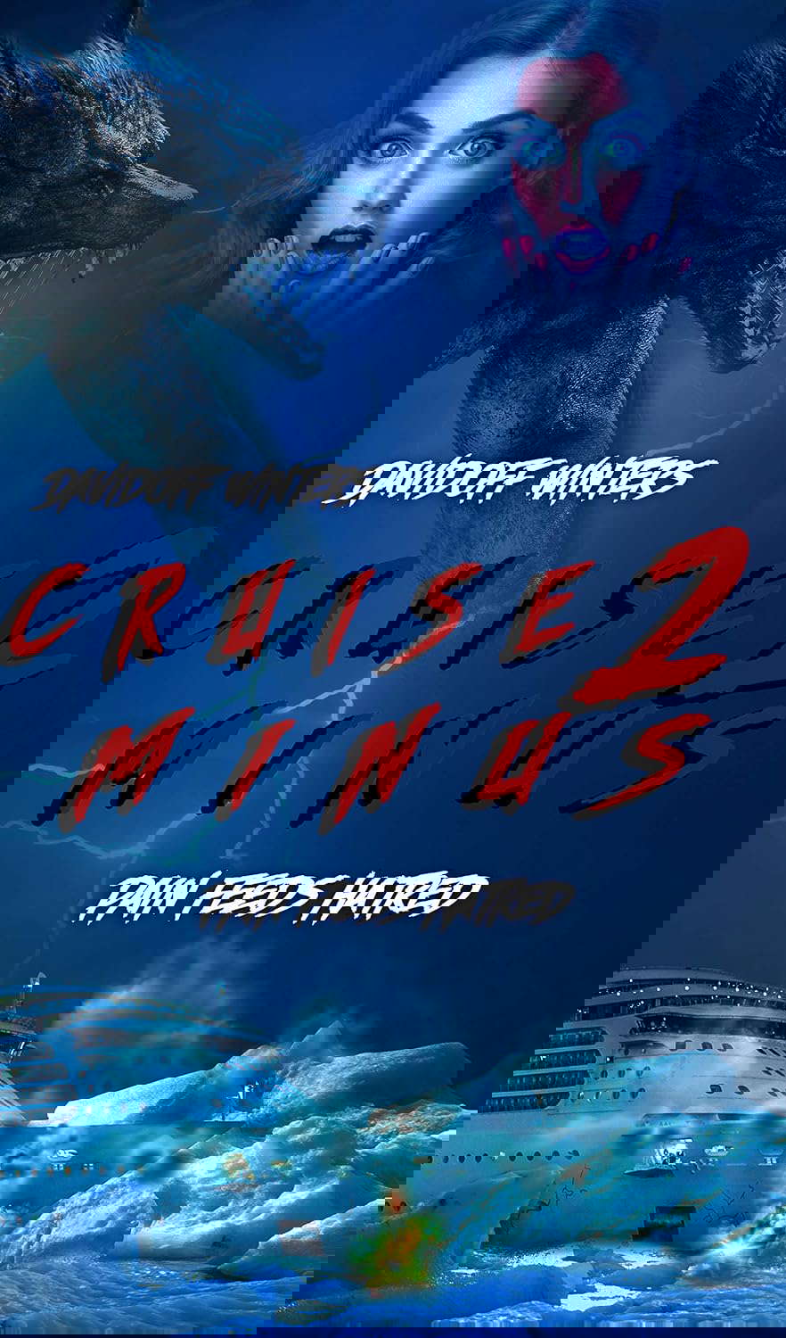 Cruise 2 Minus: A Horror Novel poster