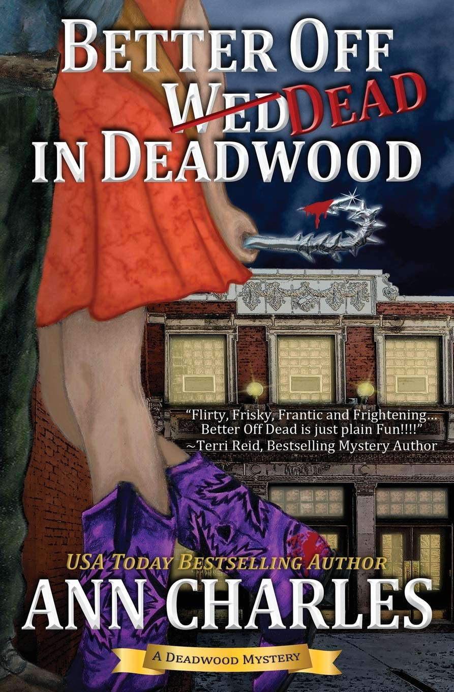 Better Off Dead in Deadwood (Deadwood Humorous Mystery) poster