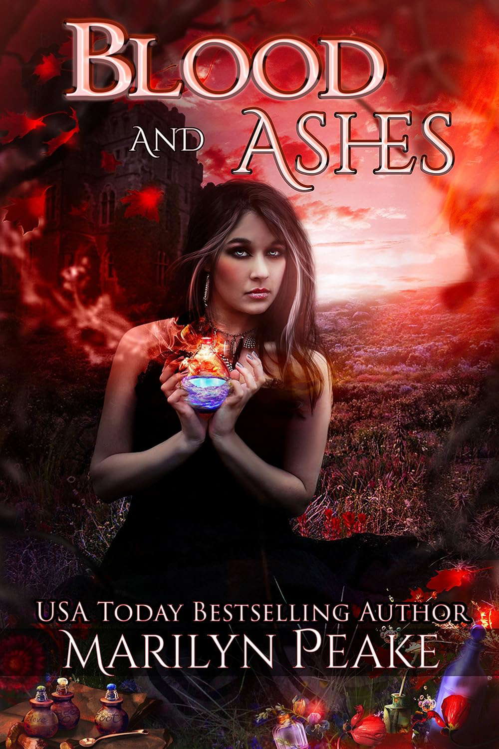 Blood and Ashes: Dark Fantasy With a Touch of Romance poster