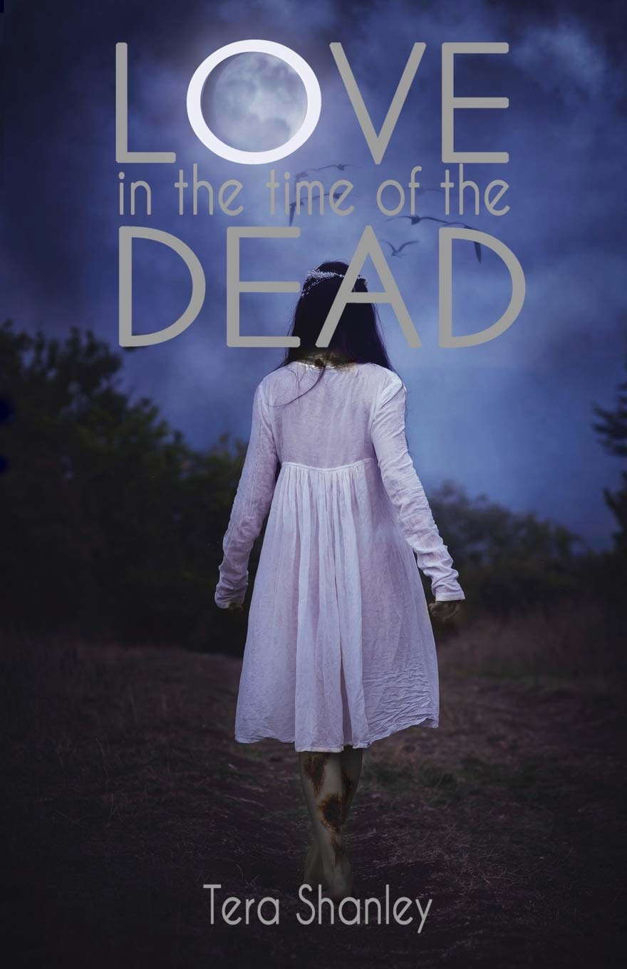 Love in the Time of the Dead (1) (The Dead Rapture Series) poster