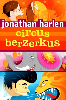 Circus Berzerkus poster