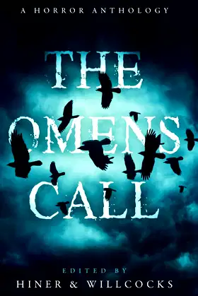 The Omens Call: A Horror Anthology poster