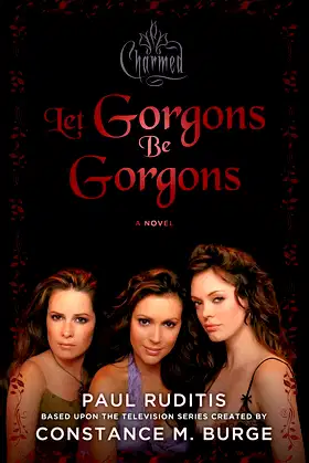 Charmed: Let Gorgons Be Gorgons poster
