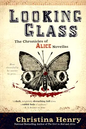 Looking Glass (The Chronicles of Alice Book 3) poster