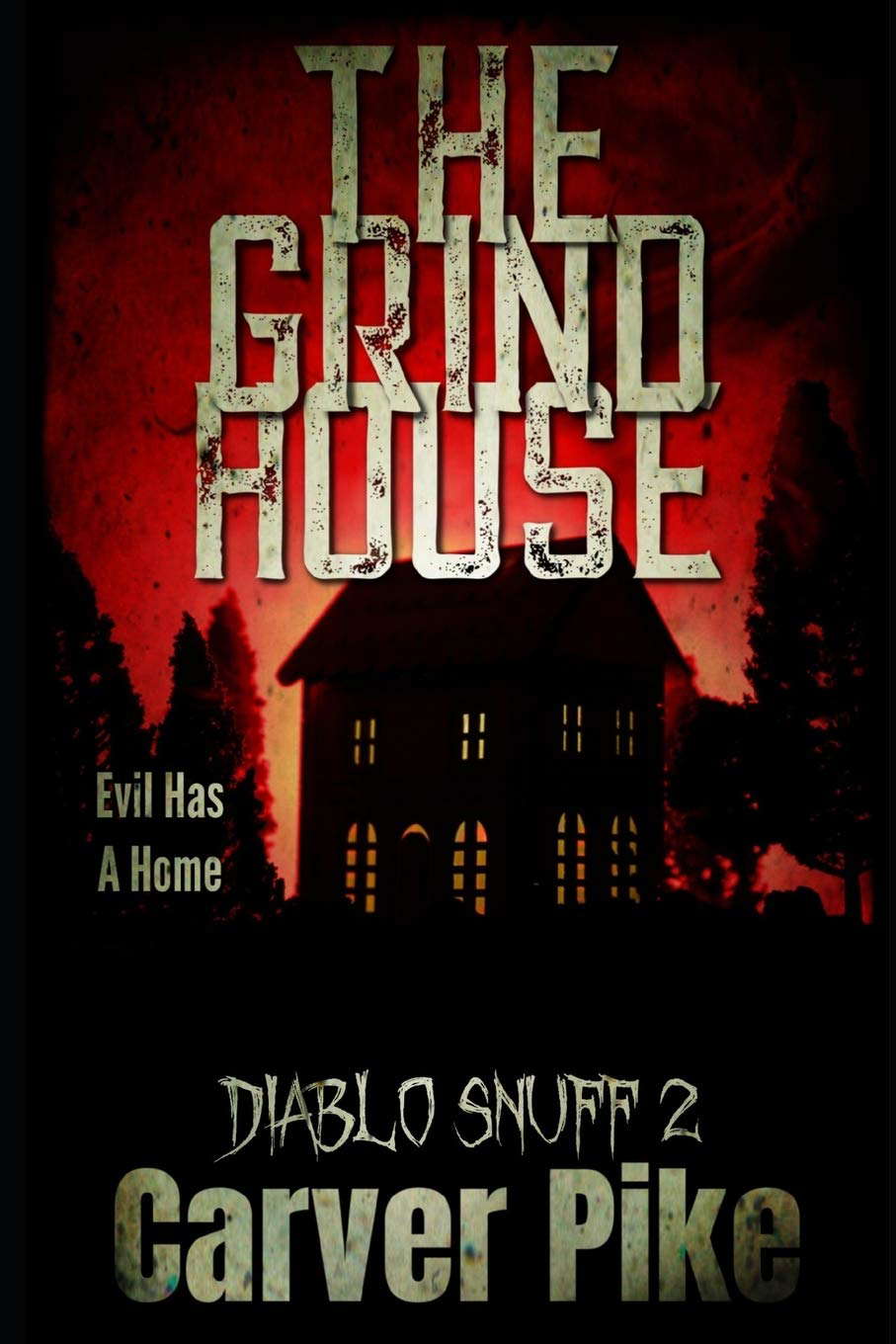 The Grindhouse: Diablo Snuff 2 poster