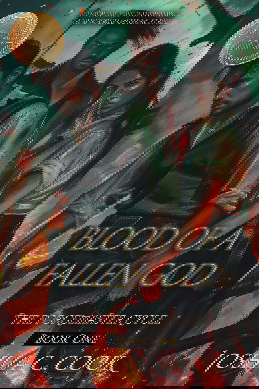 Blood of a Fallen God (Forgemaster Cycle) poster