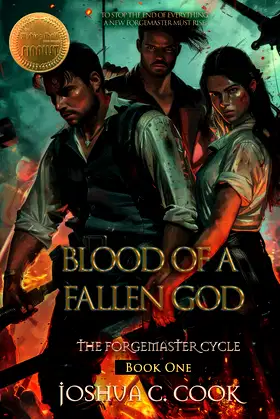 Blood of a Fallen God (Forgemaster Cycle) poster