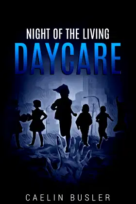 Night of the Living Daycare poster