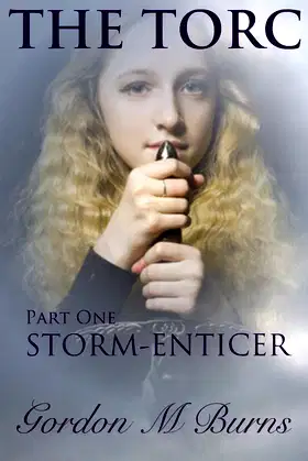 THE TORC: STORM-ENTICER poster