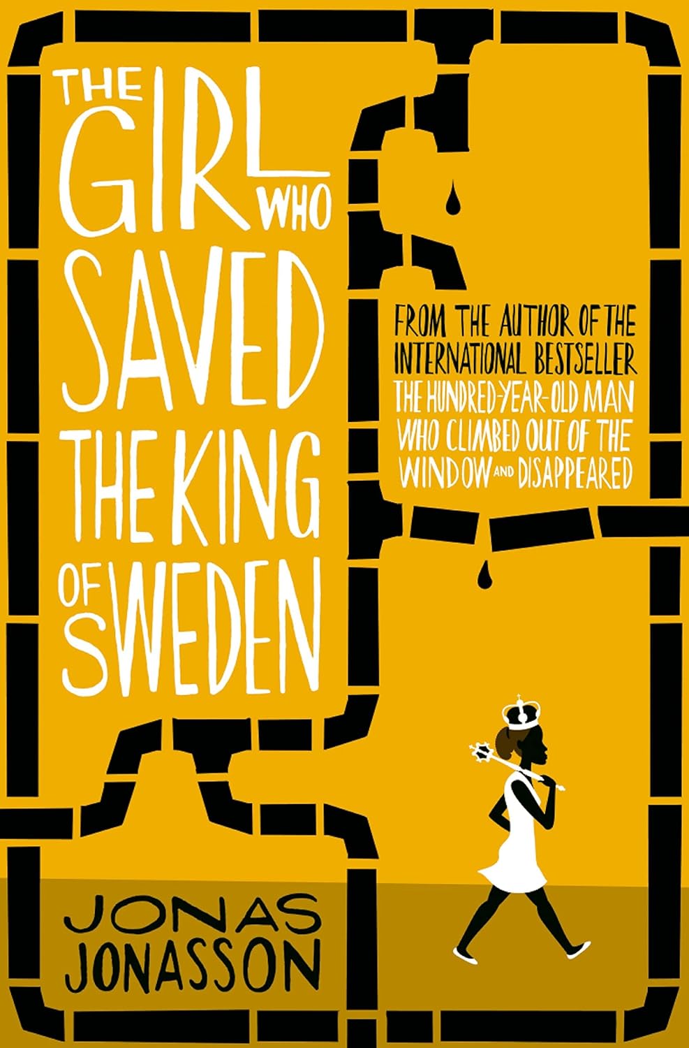 Girl Who Saved The King Of Sweden poster