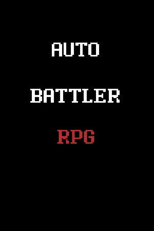 AUTO_BATTLER_RPG poster