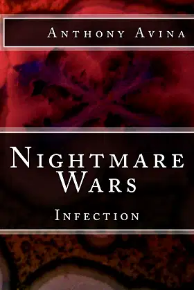 Nightmare Wars: Infection poster
