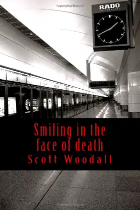 Smiling in the face of death poster