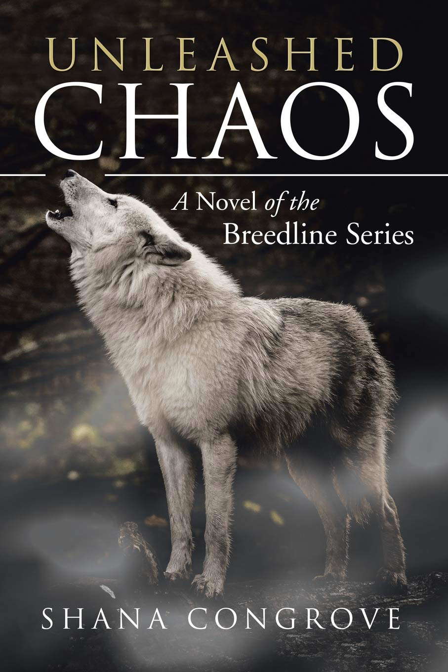 Unleashed Chaos: A Novel of the Breedline Series poster