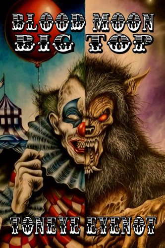 Blood Moon Big Top poster