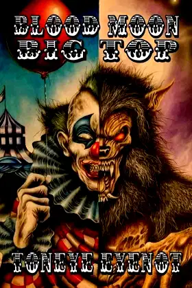 Blood Moon Big Top poster